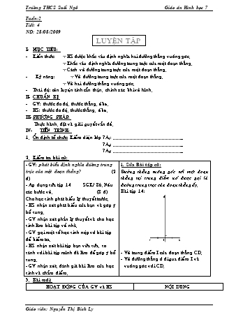 Giáo án Hình học Lớp 7 - Tiết 4: Luyện tập - Nguyễn Thị Bích Ly