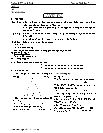 Giáo án Hình học Lớp 7 - Tiết 50: Luyện tập - Nguyễn Thị Bích Ly