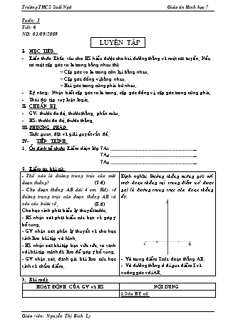 Giáo án Hình học Lớp 7 - Tiết 6: Luyện tập - Nguyễn Thị Bích Ly