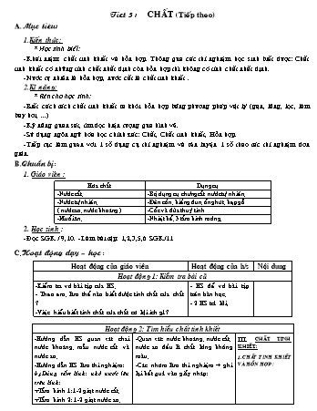 Giáo án Hóa học 8 - Tiết 3: Chất (Tiếp theo)