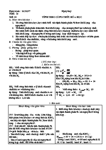 Giáo án Hóa học 8 - Tiết 30: Tính theo công thức hóa học (Bản đẹp)