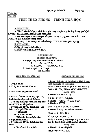 Giáo án Hóa học 8 - Tiết 32: Tính theo phương trình hóa học (Bản đẹp)