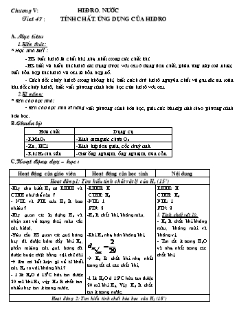 Giáo án Hóa học 8 - Tiết 47: Tính chất. Ứng dụng của hiđro