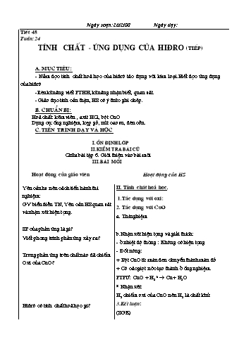 Giáo án Hóa học Khối 8 - Tiết 48: Tính chất, ứng dụng của hiđro (Tiếp)
