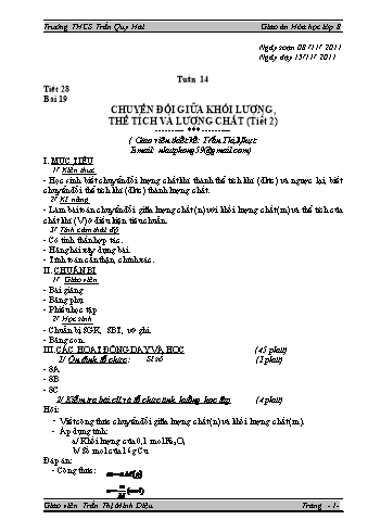 Giáo án Hóa học Lớp 8 - Bài 19: Chuyển đổi giữa khối lượng, thể tích và lượng chất (Tiết 2) - Trần Thị Minh Diệu