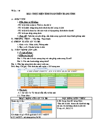 Giáo án Tin học 7 - Tiết 14: Thực hiện tính toán trên trang tính