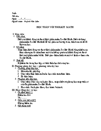 Giáo án Tin học Khối 7 - Tiết 50: Học toán với phần mềm Toolkit Math - Huỳnh Văn Lâm