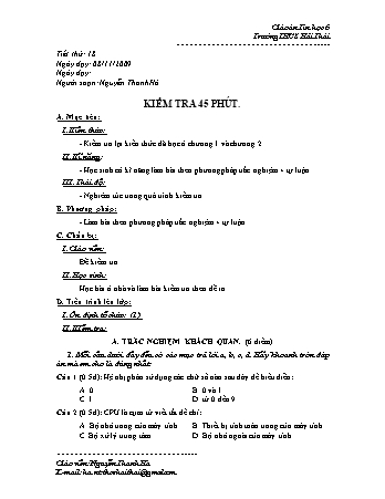 Giáo án Tin học Lớp 6 - Tiết 18: Kiểm tra 45 phút - Nguyễn Thanh Hà