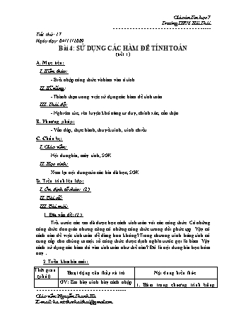 Giáo án Tin học Lớp 7 - Tiết 17: Sử dụng các hàm để tính toán (Tiết 1) - Nguyễn Thanh Hà