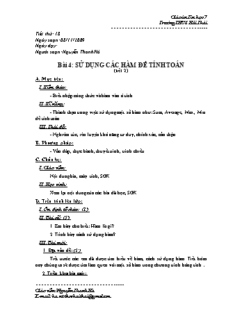 Giáo án Tin học Lớp 7 - Tiết 18: Sử dụng các hàm để tính toán (Tiết 2) - Nguyễn Thanh Hà