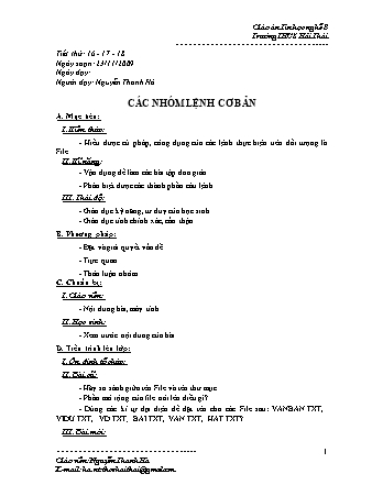 Giáo án Tin học nghề Lớp 8 - Tiết 16, 17, 18: Các nhóm lệnh cơ bản - Nguyễn Thanh Hà