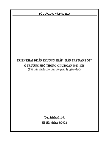 Tài liệu Triển khai Đề án phương pháp Bàn tay nặn bột ở trường phổ thông giai đoạn 2011-2015