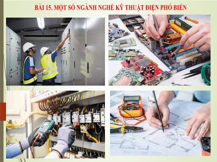 Bài giảng Công nghệ Lớp 8 (Cánh diều) - Bài 15: Một số ngành nghề kỹ thuật điện phổ biến