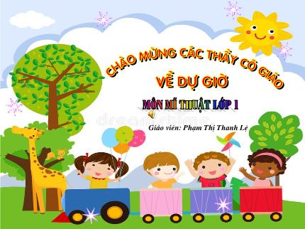 Bài giảng Mĩ thuật Lớp 1 - Bài: Chiếc bát xinh xắn (Tiết 1) - Năm học 2020-2021 - Phạm Thị Thanh Lệ