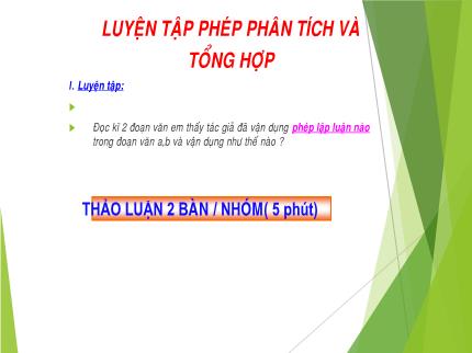 Bài giảng Ngữ văn Lớp 9 - Bài: Luyện tập phép phân tích và tổng hợp
