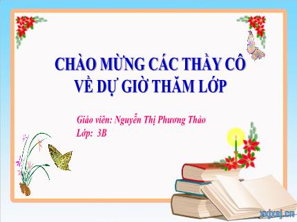 Bài giảng Tiếng Việt Lớp 3 - Góc sáng tạo: Viết, vẽ về mái ấm gia đình - Nguyễn Thị Phương Thảo