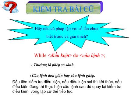 Bài giảng Tin học Lớp 8 - Bài 9: Làm việc với dãy số (Tiết 1)