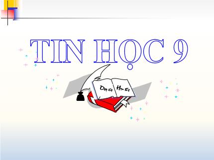Bài giảng Tin học Lớp 9 - Chủ đề 4: Đa phương tiện - Bài 12: Thông tin đa phương tiện