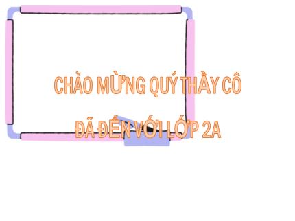 Bài giảng Toán Lớp 2 - Bài 20: Luyện tập (Tiết 2) - Năm học 2023-2024