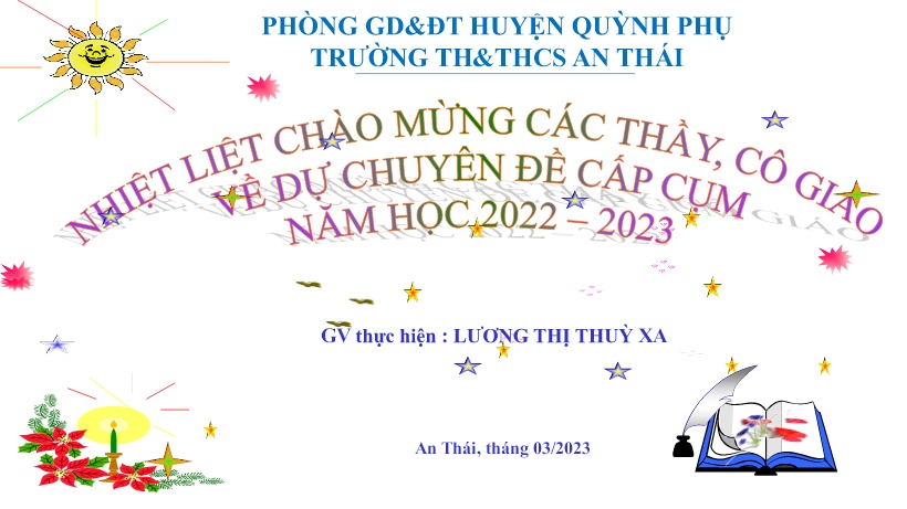 Chuyên đề: Sử dụng các phương pháp và kĩ thuật dạy học nhằm phát triển phẩm chất, năng lực của người học trong môn Công nghệ Lớp 7