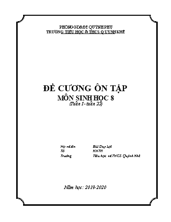 Đề cương ôn tập môn Sinh học 8 - Năm học 2019-2020 - Bùi Duy Lợi