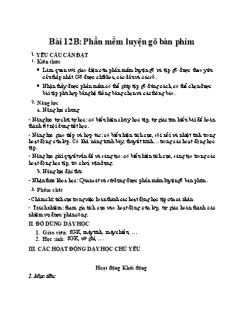 Kế hoạch bài dạy môn Tin học Lớp 4 (Kết nối tri thức với cuộc sống) - Bài 12B: Phần mềm luyện gõ bàn phím