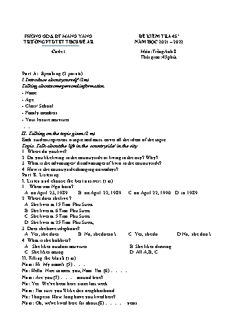 2 Đề kiểm tra 45 phút năm học 2021-2022 môn Tiếng Anh 8 - Trường PTDTBT THCS Đê Ar (Có đáp án)