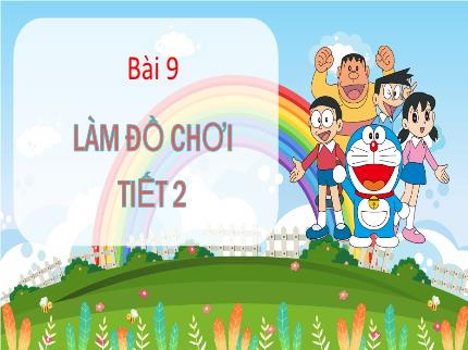 Bài giảng Công nghệ 3 - Bài 10: Làm đồ chơi (Tiết 2) - Trần Thị Hằng