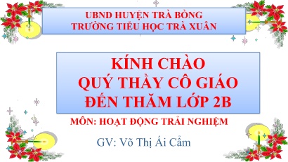 Bài giảng Hoạt động trải nghiệm 2 - Bài 15: Việc của mình không cần ai nhắc - Võ Thị Ái Cẩm