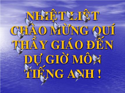 Bài giảng Tiếng Anh 9 - Unit 7: Saving energy - Nhữ Văn Thung