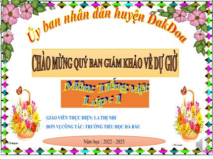 Bài giảng Tiếng Việt 1 - Bài 66: Iêt, iêu, yêu (Tiết 1) - Năm học 2022-2023 - La Thị Nhi