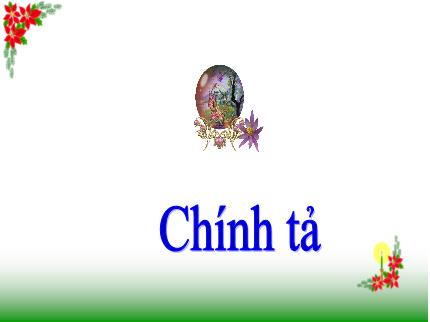 Bài giảng Tiếng Việt 3 (Chính tả) - Bài: Hạt mưa - Năm học 2021-2022 - Nguyễn Thị Kim Dung