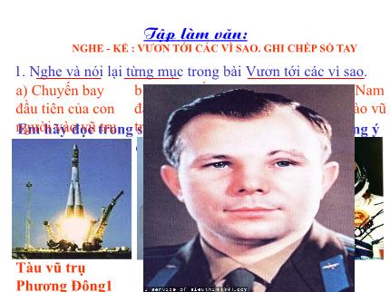 Bài giảng Tiếng Việt 3 (Tập làm văn) - Bài: Vươn tới các vì sao. Ghi chép sổ tay - Năm học 2021-2022 - Nguyễn Thị Thảo