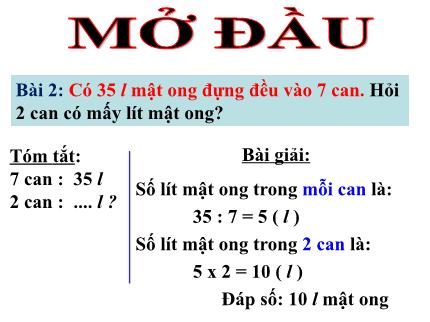 Bài giảng Toán 3 - Bài: Bài toán liên quan đến rút về đơn vị (Tiếp theo) - Năm học 2021-2022 - Nguyễn Thị Thảo