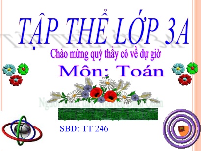 Bài giảng Toán 3 - Bài: Bảng chia 9 - Năm học 2017-2018 - Nguyễn Đình Quân