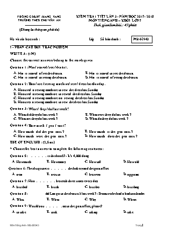 Đề kiểm tra 1 tiết môn Tiếng Anh Lớp 7 lần 3 năm học 2017-2018 - Trường THCS Chu Văn An (Có đáp án + Ma trận)