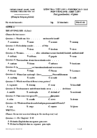 Đề kiểm tra 1 tiết năm học 2017-2018 môn Tiếng Anh 7 - Trường THCS Chu Văn An (Có đáp án + Ma trận)