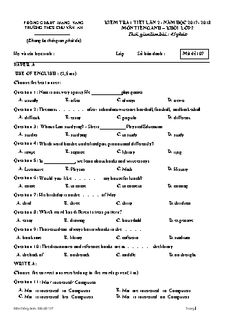Đề kiểm tra 1 tiết năm học 2017-2018 môn Tiếng Anh Lớp 7 - Trường THCS Chu Văn An (Có đáp án + Ma trận)