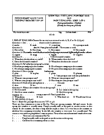 Đề kiểm tra 1 tiết năm học 2018-2019 môn Tiếng Anh Khối 6 lần 4 - Trường THCS Chu Văn An