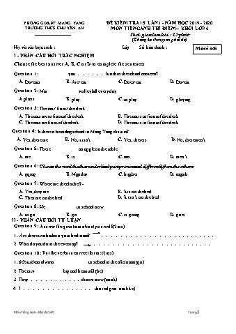 Đề kiểm tra 15 phút môn Tiếng Anh 6 lần 1 năm học 2019-2020 - Trường THCS Chu Văn An (Có đáp án)