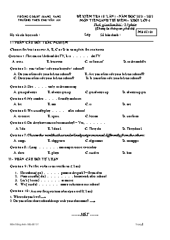 Đề kiểm tra 15 phút môn Tiếng Anh 6 lần 1 năm học 2021-2022 - Trường THCS Chu Văn An (Có đáp án)