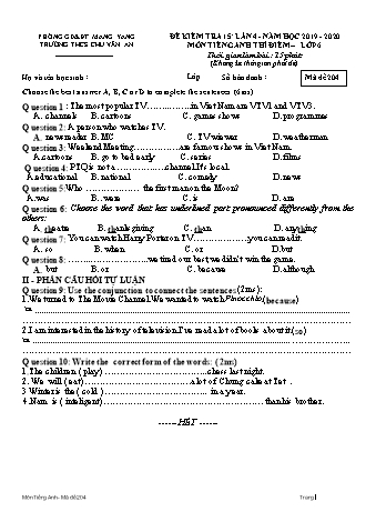 Đề kiểm tra 15 phút môn Tiếng Anh 6 lần 4 năm học 2019-2020 - Trường THCS Chu Văn An (Có đáp án)