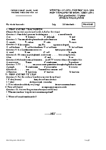 Đề kiểm tra 15 phút môn Tiếng Anh 6 lần 5 năm học 2019-2020 - Trường THCS Chu Văn An (Có đáp án)