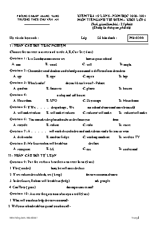 Đề kiểm tra 15 phút môn Tiếng Anh 6 lần 5 năm học 2020-2021 - Trường THCS Chu Văn An (Có đáp án)