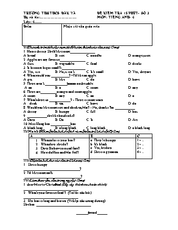 Đề kiểm tra 15 phút môn Tiếng Anh 6 - Trường Tiểu học & THCS Đăk Yă