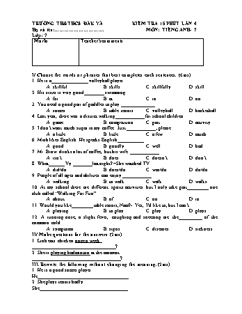Đề kiểm tra 15 phút môn Tiếng Anh 7 (Lần 4) - Trường TH & THCS Đăk Yă