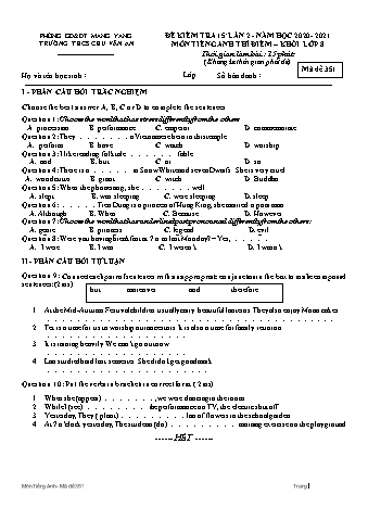 Đề kiểm tra 15 phút môn Tiếng Anh 8 (Hệ 10 năm) lần 2 năm học 2020-2021 - Trường THCS Chu Văn An (Có đáp án)