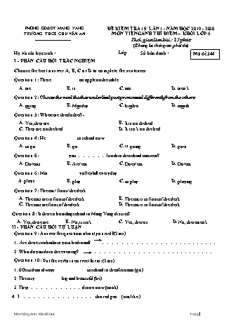 Đề kiểm tra 15 phút môn Tiếng Anh Lớp 6 lần 1 năm học 2019-2020 - Trường THCS Chu Văn An (Có đáp án)