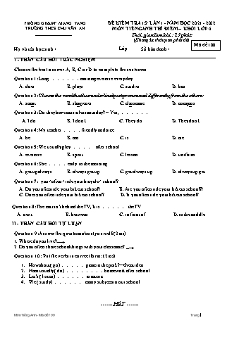 Đề kiểm tra 15 phút môn Tiếng Anh Lớp 6 lần 1 năm học 2021-2022 - Trường THCS Chu Văn An (Có đáp án)