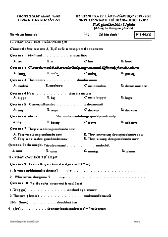 Đề kiểm tra 15 phút môn Tiếng Anh Lớp 6 lần 2 năm học 2019-2020 - Trường THCS Chu Văn An (Có đáp án + Ma trận)